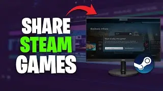 How to Share Games on Steam with Steam Family (2026 Guide)