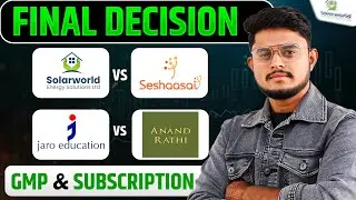 4 IPO Final Decision || Seshaasai IPO | SolarWorld Energy IPO | Anand Rathi IPO | Jaro Education IPO