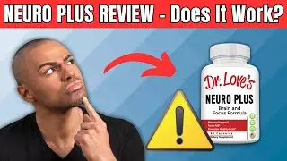 Neuro Plus Review &ndash; Does Neuro Plus Brain and Focus Formula Really Work?