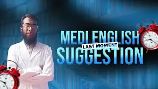 Medi English Last Moment Suggestion | Important | HSC 24 | Ahnaf Islam | Battles of Biology