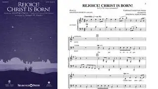 Rejoice! Christ Is Born! | SATB Choir | Arr. Joseph M. Martin