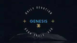 Genesis 36 Explained