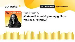 #3 GameFi & web3 gaming guilds - Wee Kee, PathDAO