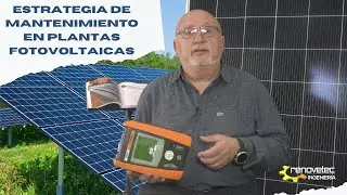 ESTRATEGIA DE MANTENIMIENTO EN PLANTAS FOTOVOLTAICAS