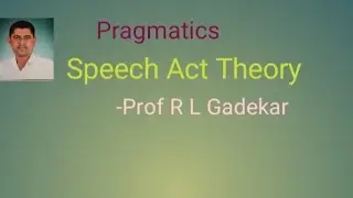 Speech Act Theory 