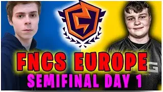 FNCS Semifinal EU Highlights - DAY 1 Final Standings