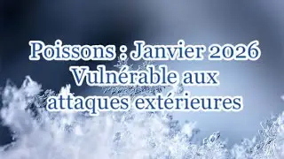 Poissons ♓️ Vuln&eacute;rable aux attaques ext&eacute;rieures&hellip;