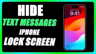 How to Hide Text Messages on iPhone Lock Screen