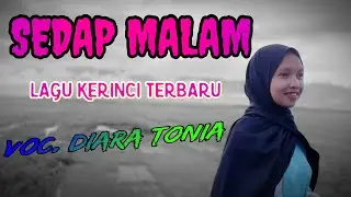 lagu kerinci terbaru sedap malam | Tetra Anita -Cover Diara Tonia