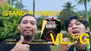 Vlog Standup Comedy Show : Tulang Punggung Komedi
