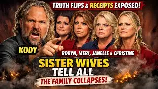 KODY vs ROBYN, MERI, JANELLE & CHRISTINE &mdash; TRUTH FLIPS