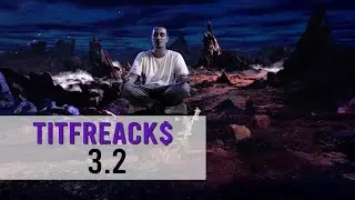 TitFreack$ - 3.2