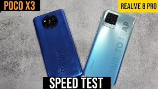 Realme 8 Pro vs Poco X3 | Speed Test | Comparison | Display Test
