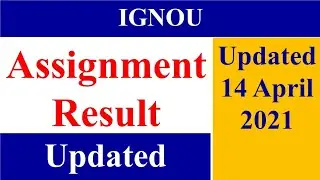 IGNOU 14 April 2021 Result updated, new result updated, ignou ka result aagya hai, assignment update