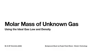 Molar Mass of Unknown Gas