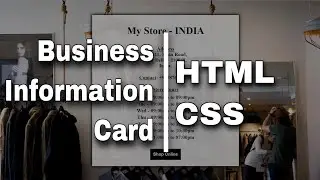 Business Information Card using HTML and CSS.
