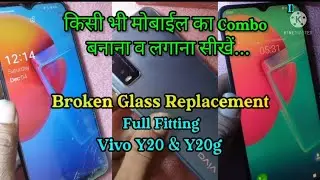 Vivo Y20g broken glass replacement vivo y20g
