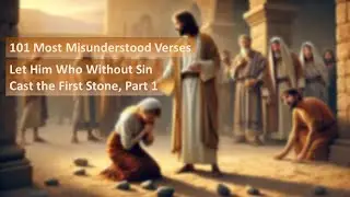 Let him who without Sin Cast the First Stone, Part 1