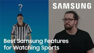 Best Samsung Features for Watching Sports | Samsung