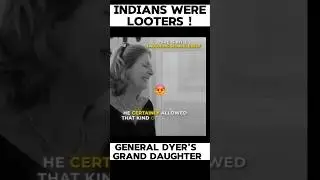 General Dyer's Granddaughter Mocks #JallianwalaBaghMassacre #shorts
