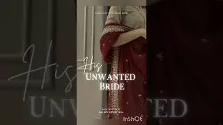 HisUncherishedWife #HisUnwantedBride #WattpadIndia #DesiRomance #HinduMuslimLove