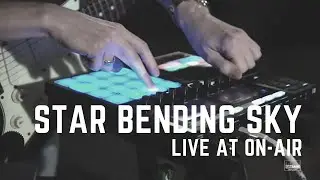 Vitaliy Kozubenko - Star Bending Sky (Live At On Air)