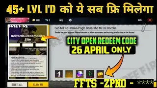 FREE FIRE REDEEM CODE TODAY 26 APRIL | FF CITY OPEN REDEEM CODE | 26 APRIL TRI SERIES REDEEM CODE