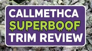 CallMeTHCA - Superboof Trim Review