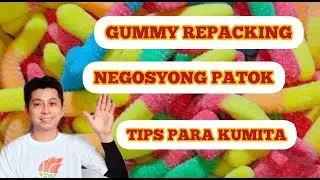 Gummy Repacking Business:  Kumita ng Malaki #gummyrepacking #extraincome #stepbystepguide