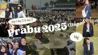 PKKMB UNPAD 2025 | VLOG PRABU DAY 1, DAY 2 & DAY 5 
