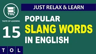15 Popular Slang Words in English