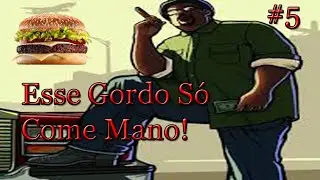 Detonado de GTA S.A_#5 O Big Smoke s&oacute; come mano.