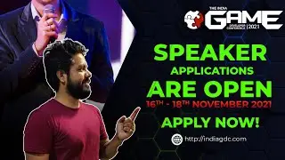 IGDC SPEAKER SUBMISSIONS ARE OPEN NOW! @IndiaGDC