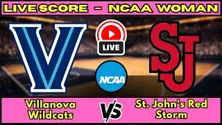 🔴 LIVE: Villanova Wildcats at St. John's Red Storm | NCAA Women's Basketball Scoreboard | Jan 24
