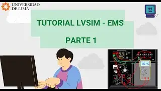 Introducción a LVSIM-EMS (Parte 1)