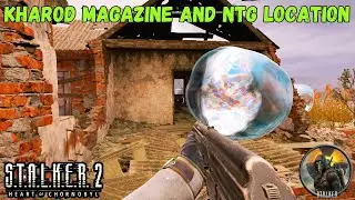 S.T.A.L.K.E.R. 2 &ndash; Kharod Magazine and NTG Location