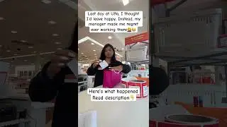 Read more👇#ultaemployee #employee #ultabeauty  #hacks #iquitmyjob #foryou #fyp #relatable #short