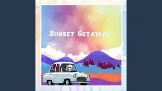 Sunset Getaway