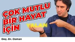Çok Mutlu Olmak için