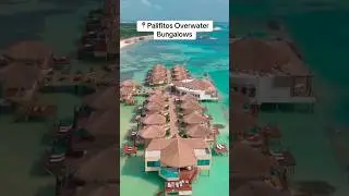 Overwater Bungalows in Mexico 🌴 #honeymoon