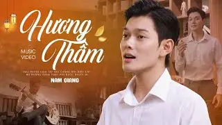 Hương Thầm - Nam Giang | Ngây Ngất Với Chất Giọng Ngọt Ngào Của Chàng Ca Sĩ Trẻ