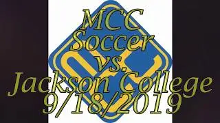 MCC Mens Soccer vs Jackson College  9 18 2019