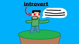 Introvert talks about Extroverted Things