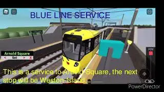 Blue Line Arnold Sq-Bath Spa Return. With Custom Onboard Announcements Bathwick&Somerset.