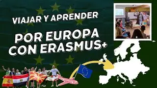 Viajar gratis y aprender por Europa - &iquest;Qu&eacute; es Erasmus +? 🇪🇺✈