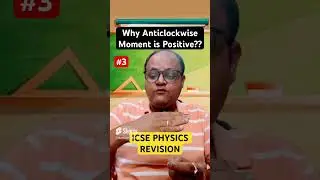 Why Anticlockwise Moment is Positive   #ytshorts #shorts #physics #torque #force #icse #boards2024