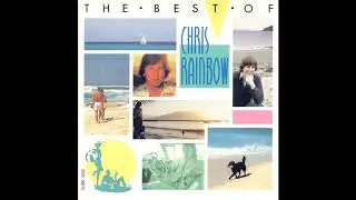 Chris Rainbow - Best Of Chris Rainbow (Full Album)
