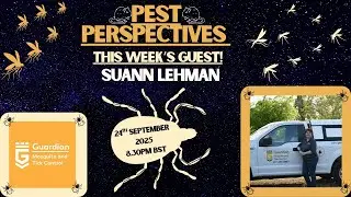 Pest perspectives EP 35 - Suann Lehman - Guardian Mosquito & Tick control.