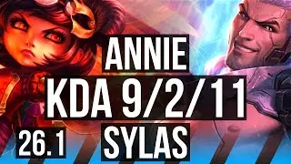ANNIE vs SYLAS (MID) | First Strike, Good KDA: 9/2/11 | KR Master | 26.1