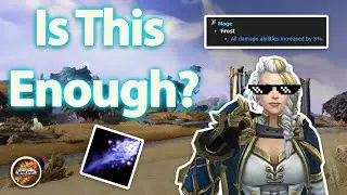 Another 3% Buff to Frost Mage | Frost is Incredibly Underrated